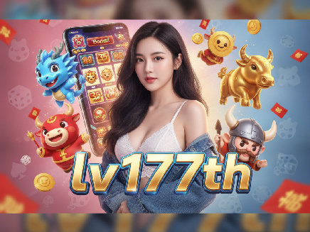 lv177th สล็อตออนไลน์